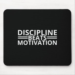 Discipline verslaat motivatie gym muismat