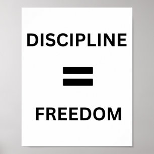 Discipline = vrijheid – de sleutel tot succes Stic Poster
