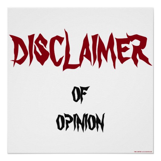 "Disclaimer of opinion" Perfect Poster (Voorkant)
