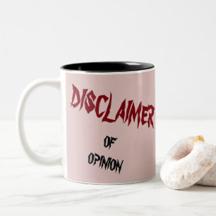 "Disclaimer of opinion" Tweekleurige Koffiemok