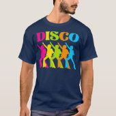 Disco 70s 70s Costume Retro Dance T-shirt (Voorkant)