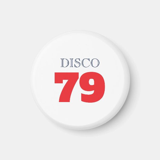 Disco 79 Pop Art Muziek Entertainment Retro Magneet (Voorkant)
