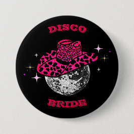 Disco bride Cowgirl Bachelorette Party Ronde Button 7,6 Cm