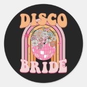 Disco Bruid Bruidsmeisje Retro Rainbow Bachelorett Ronde Sticker (Voorkant)