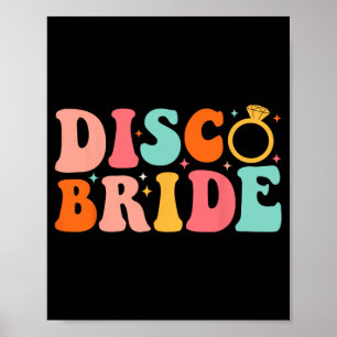 Disco Bruid Toekomstige Mevrouw Groovy Retro Bache Poster