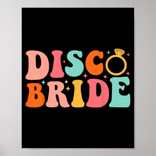 Disco Bruid Toekomstige Mevrouw Groovy Retro Bache Poster (Voorkant)