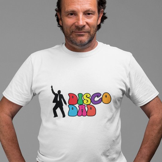 Disco Dad - A Funny T-Shirt for Vaderdag