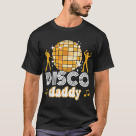 Disco Dad Retro Matching 60s 70s Party Costume T-shirt