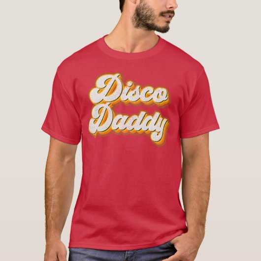 Disco Daddy Matching 60s 70s Party Costume Dad fri T-shirt (Voorkant)