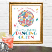 Disco Dancing Queen Guest of Honor Party Sign Poster