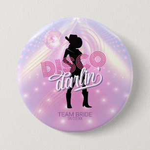 Disco Darlin' Bachelorette v2 Team Bride ID928 Ronde Button 7,6 Cm