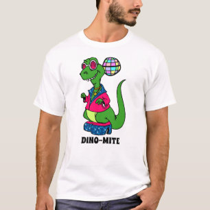 Disco Dinosaurus is Dino-Mite T-shirt