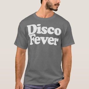 Disco Fever Retro Typografie Ontwerp T-shirt