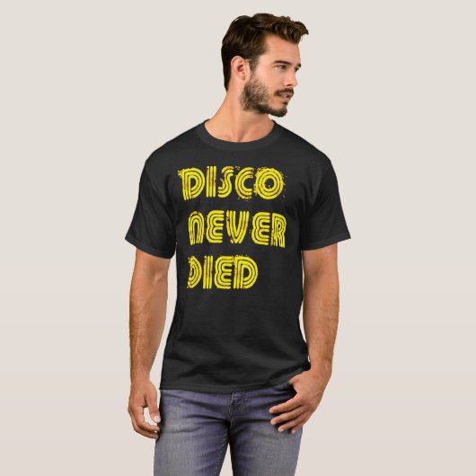 Disco is nooit overleden  Disco 1970s Retro Funk H T-shirt (Voorkant volledig)
