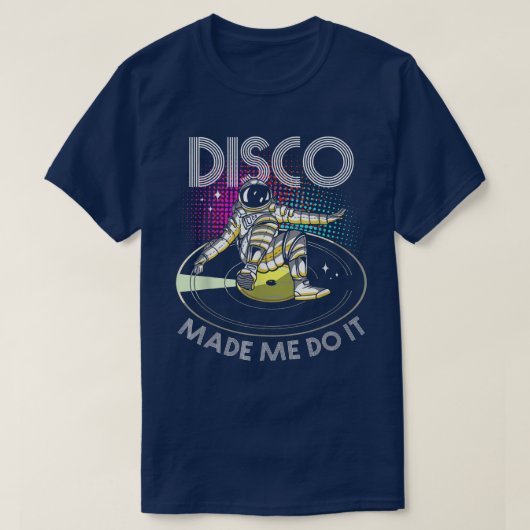 Disco liet me het doenAstronaut DJ T-shirt (Design voorkant)