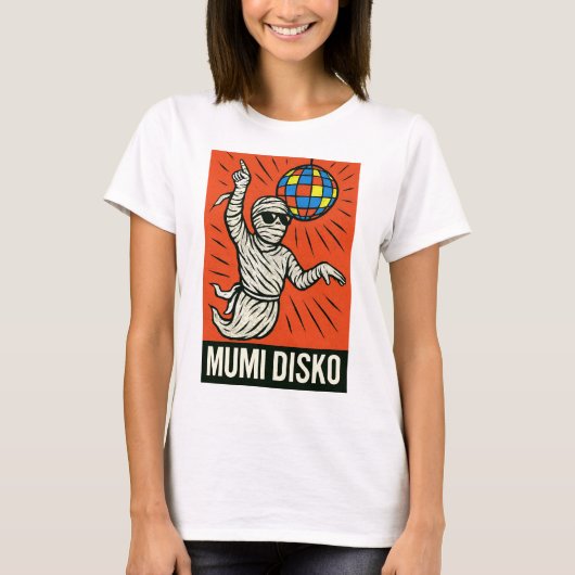 Disco Mummy in Actie - Classic Pop Art T-shirt (Voorkant)