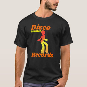 Disco Records Dance Disco House Boogie Soul Funk 1 T-shirt