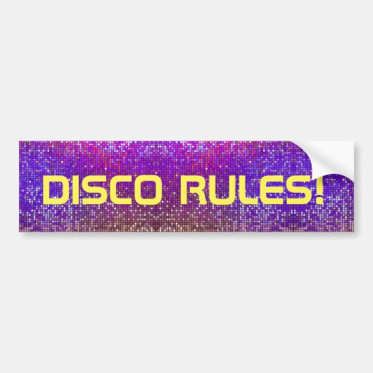 Disco Rules! Bumpersticker (Voorkant)