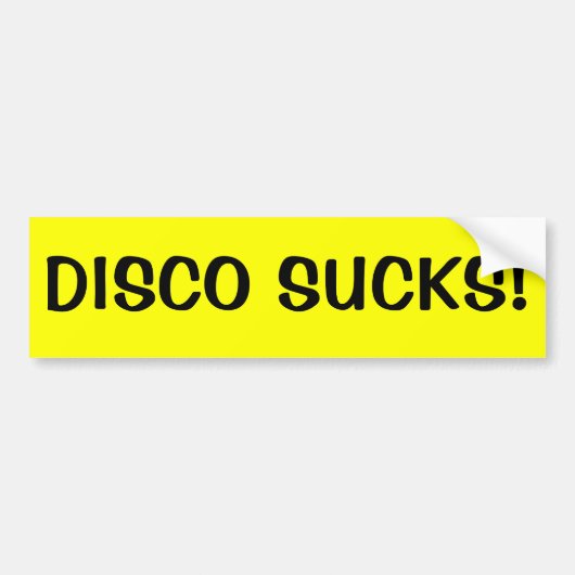 DISCO SUCKS! BUMPERSTICKER (Voorkant)