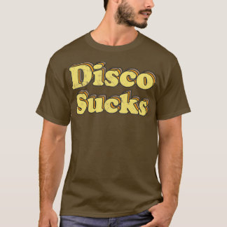 Disco Sucks Retro 70s Word Art T-shirt