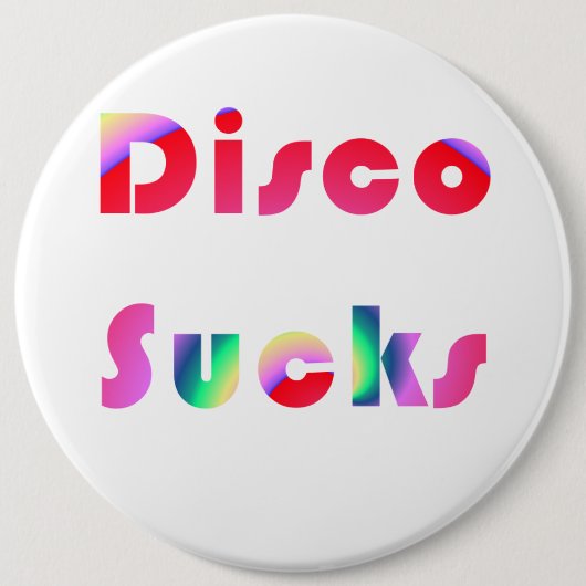 Disco Sucks Ronde Button 6,0 Cm (Voorkant)