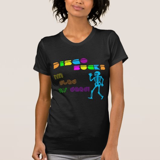 Disco Sucks T-shirt (Voorkant)