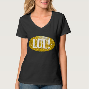 Disco Tegel Gold 'LOL!' dames tegen nek zwart T-shirt