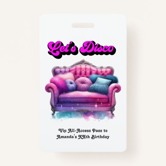 Disco Verjaardagsfeest VIP Pas – Laten we Disco Fe Badge (Voorkant)