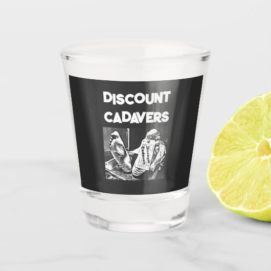 Discount Cadavers Shot Glass Glas (Voorkant)