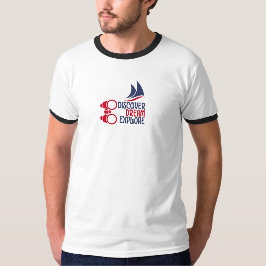 Discover Dream Explore  T-shirt (Voorkant)
