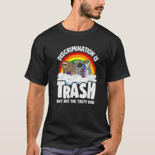 Discriminatie is trash Gay Pride Raccoon Opossum T-shirt