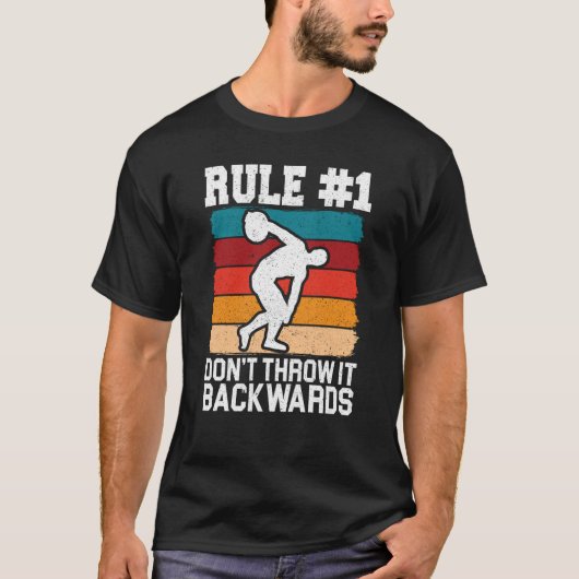 Discus Thrower Dont Throw It Backwards Discus Thro T-shirt (Voorkant)