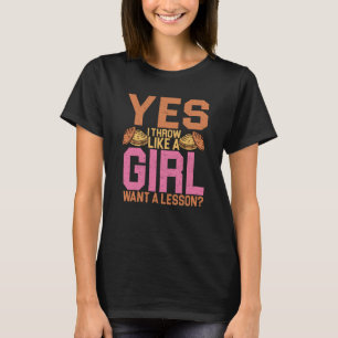 Discus Thrower, ja, ik denk als een meisje, meer d T-shirt