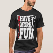 Discus Throwers Have More Fun Discus Throwing  2 T-shirt (Voorkant)