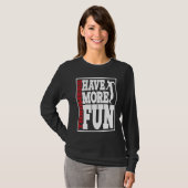 Discus Throwers Have More Fun Discus Throwing  2 T-shirt (Voorkant volledig)