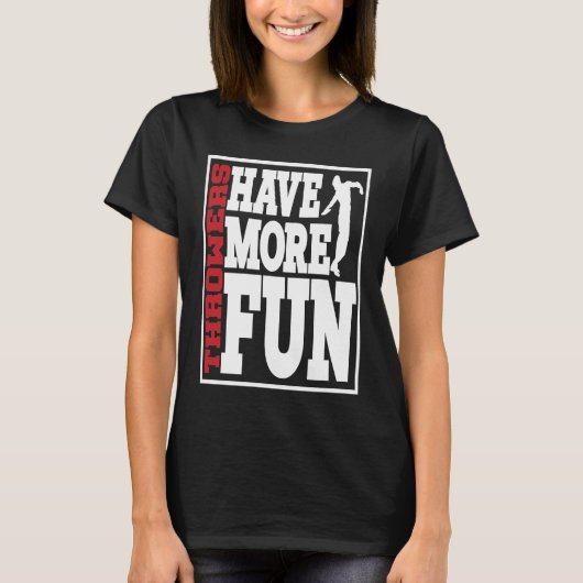 Discus Throwers Have More Fun Discus Throwing  2 T-shirt (Voorkant)