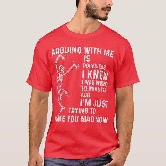 Discussie met mij is zinloos, ik wist dat ik ongel t-shirt (Voorkant)