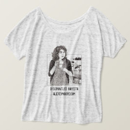 Disgruntled Barista slouchy-shirt T-shirt