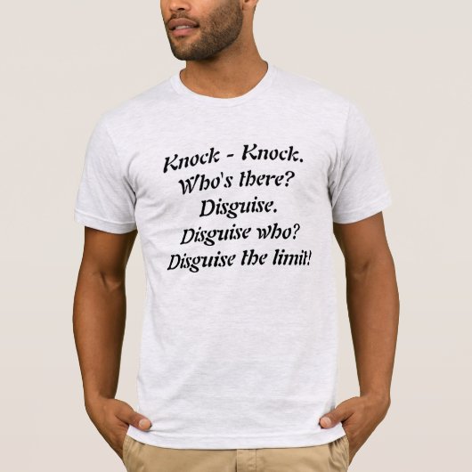 Disguise Knock - Knock Joke-shirt T-shirt (Voorkant)