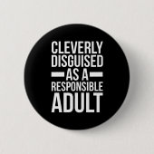 Disgusible Adult Funny Quote Ronde Button 5,7 Cm (Voorkant)