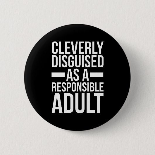 Disgusible Adult Funny Quote Ronde Button 5,7 Cm (Voorkant)