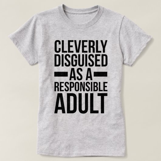 Disgusible Adult Funny Quote T-shirt (Design voorkant)