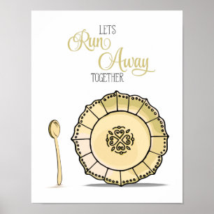Dish & Spoon Let's Runaway Samen Yellow Kitchen Poster