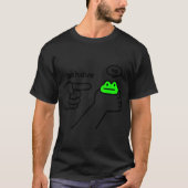 Dishonest Frog Meme Behave No Funny Frog Meme Sayi T-shirt (Voorkant)
