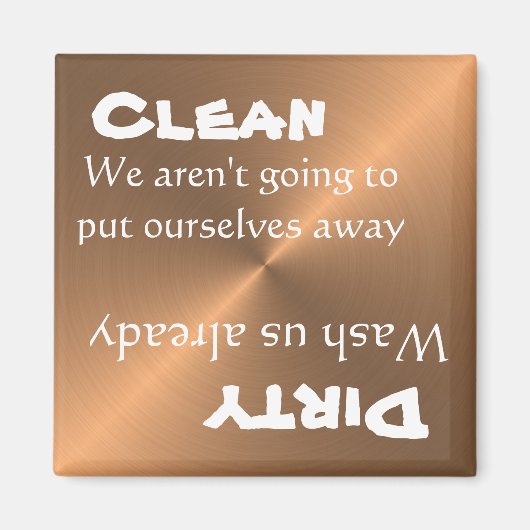 Dishwasmachine Clean Dirty Magnet Funny Copper Met (Voorkant)