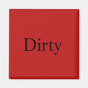 Dishwasmachine Magnet "Dirty"