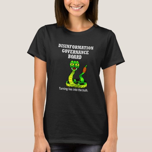 Disinformation Governance Board Satire Sarcasm T-shirt (Voorkant)