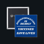 Disinformation is Deadly Button<br><div class="desc">Pas alle tekst en kleuren aan</div>