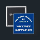 Disinformation is Deadly Button<br><div class="desc">Pas alle tekst en kleuren aan</div>