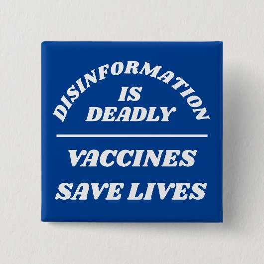 Disinformation is Deadly Button (Voorkant)